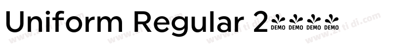 Uniform Regular 2字体转换